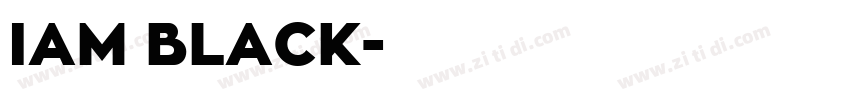 IAM BLACK字体转换